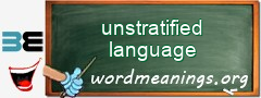 WordMeaning blackboard for unstratified language